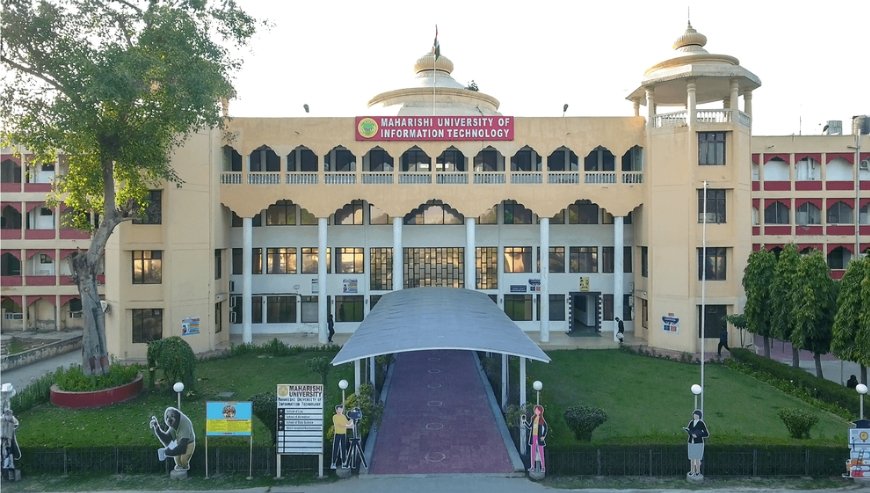 Maharishi University of Information Technology, Admission 2025, Cutoff, Placement, Fees, Courses